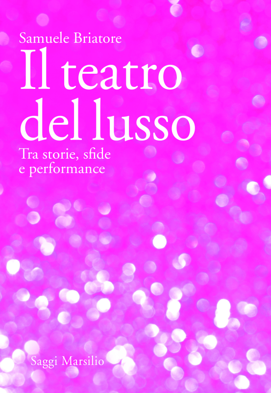 Il teatro del lusso