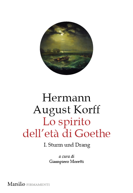 Lo spirito dell'età di Goethe