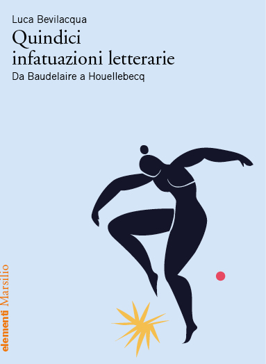 Quindici infatuazioni letterarie