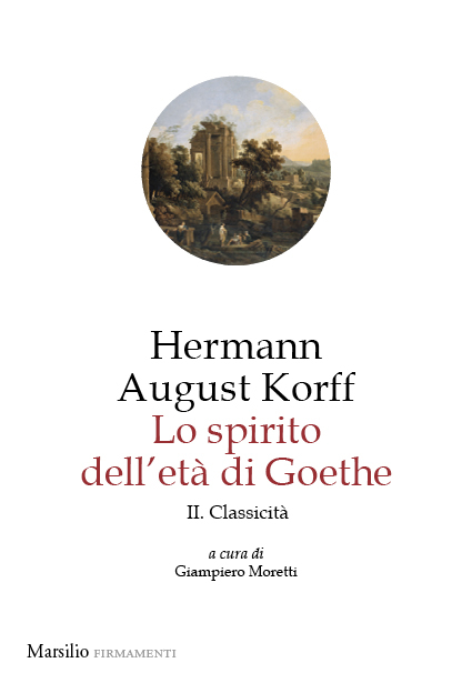 Lo spirito dell'età di Goethe II