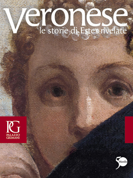 Veronese. Le storie di Ester rivelate