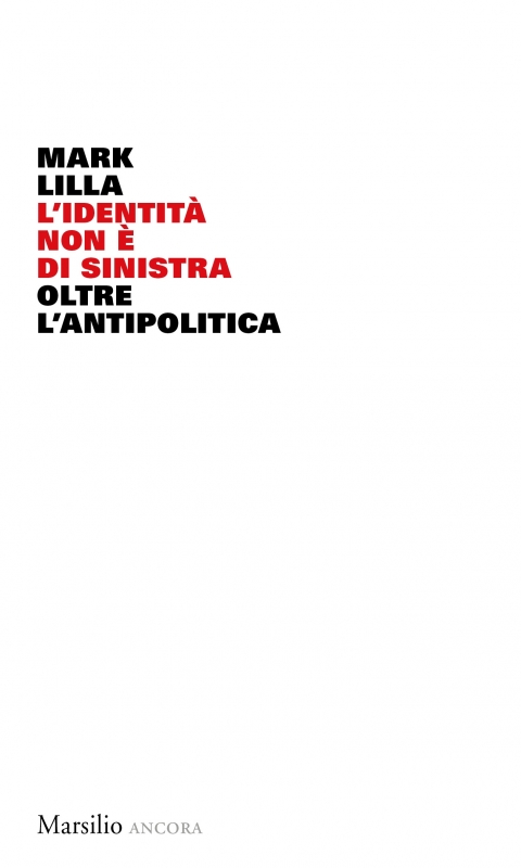 L'identità non è di sinistra