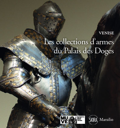 Les collections d'armes du Palais des doges