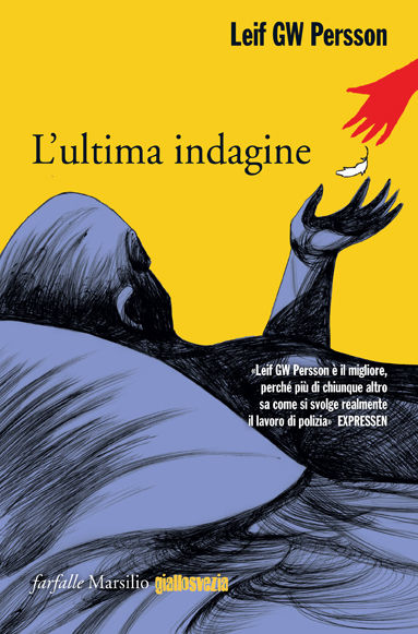 L'ultima indagine