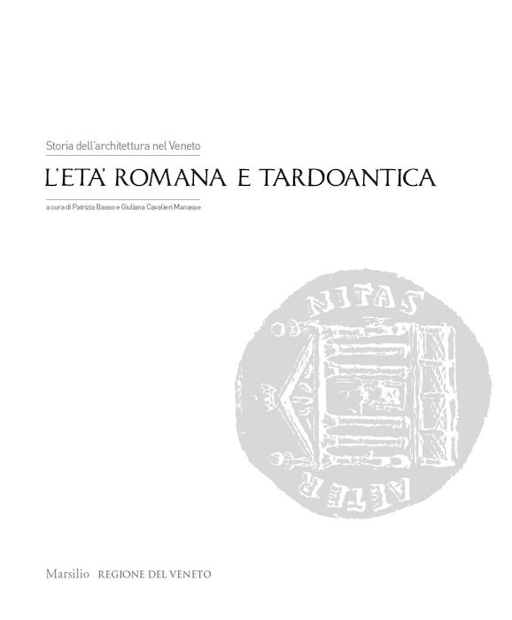 Storia dell'architettura nel Veneto. L'età romana e tardoantica