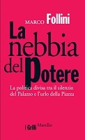 La nebbia del potere