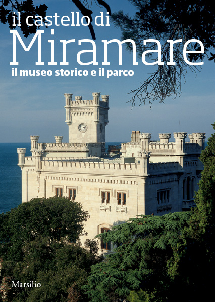Il castello di Miramare