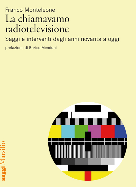 La chiamavamo radiotelevisione