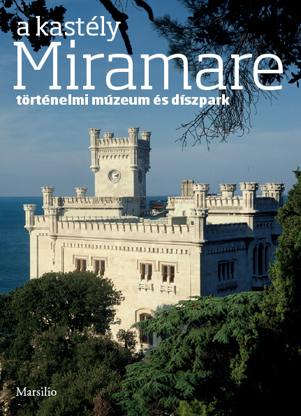 A kastély Miramare