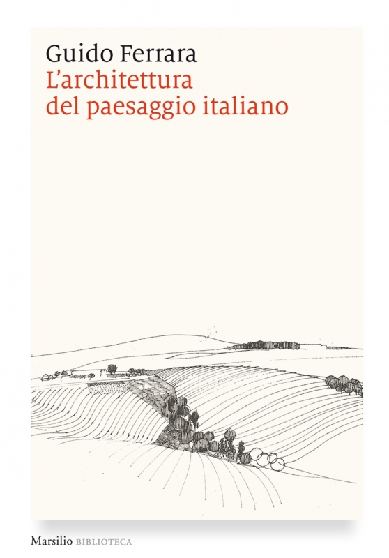 L'architettura del paesaggio italiano