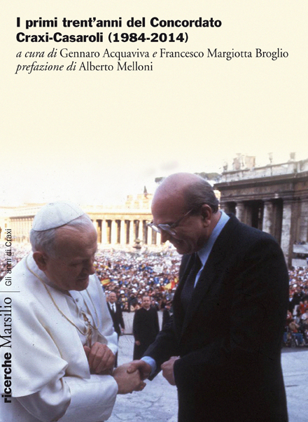 I primi trent'anni del Concordato Craxi-Casaroli (1984-2014)