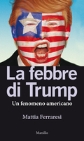 La febbre di Trump