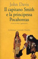 Il Capitano Smith e la principessa Pocahontas