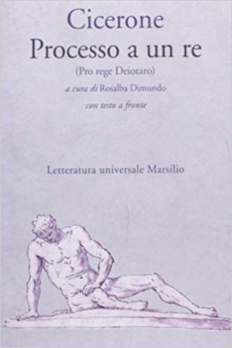Processo a un re (Pro rege Deiotaro)