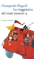 La viaggiatrice del tram numero 4