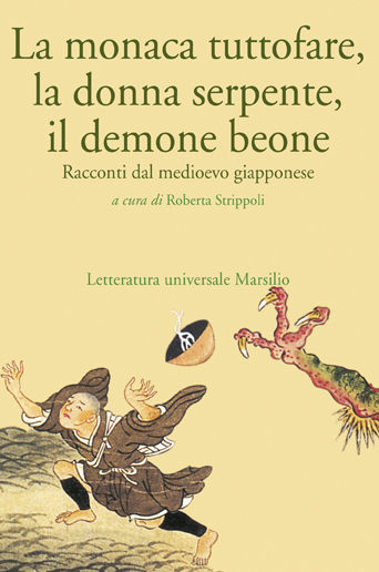 La monaca tuttofare, la donna serpente, il demone beone