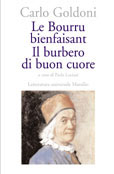 Le Bourru bienfaisant. Il burbero di buon cuore