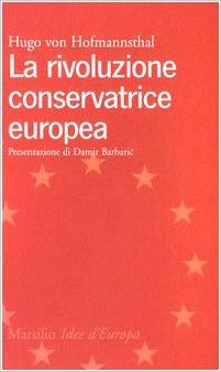 La rivoluzione conservatrice europea