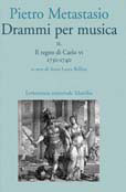 Drammi per musica. II. Il regno di Carlo VI