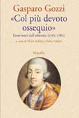 «Col più devoto ossequio»