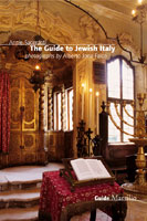 The Guide to Jewish Italy