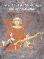 Italian Art of the Middle Ages and the Renaissance. vol. I.  Painting