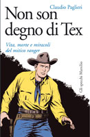 Non son degno di Tex