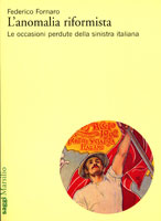 L'anomalia riformista