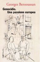 Genocidio. Una passione europea