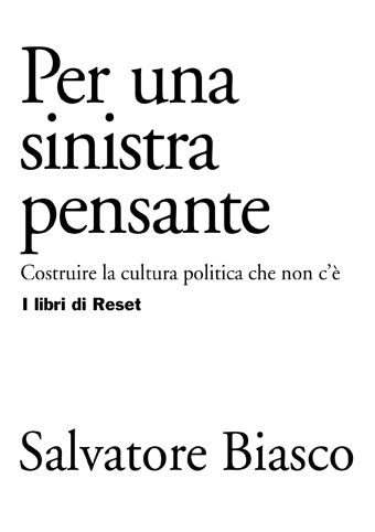 Per una sinistra pensante