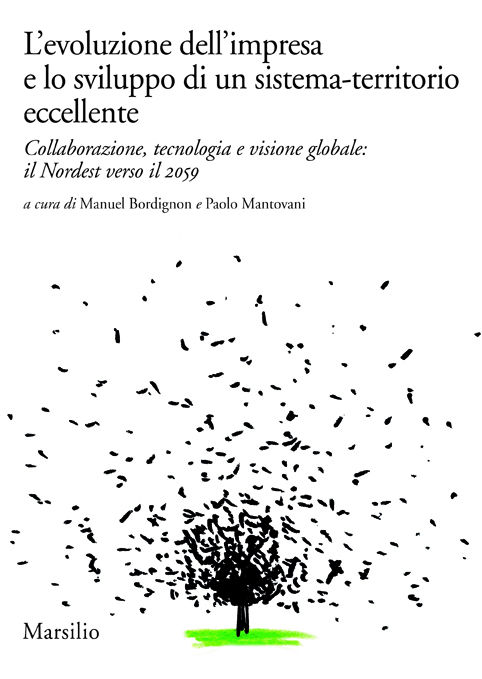 L'evoluzione dell'impresa e lo sviluppo di un sistema-territorio